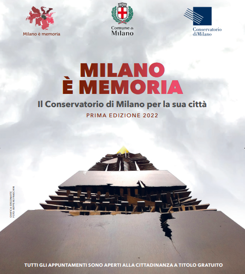 Il Conservatorio di Milano per la memoria