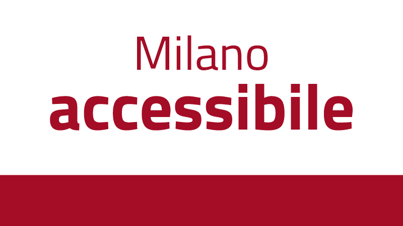 Un'immagina con la scritta Milano accessibile