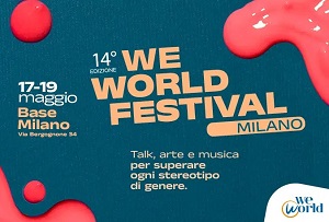 17-19 maggio: WeWorld Festival